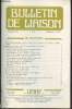 Bulletin de Liaison n°256 Février 1975. Sommaire : Les problèmes économiques, sociaux et familiaux dans le département de la Réunion par Eugène Fagon ...