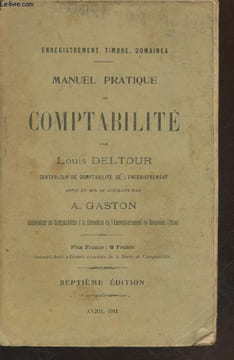 Enregistrement, timbre, domaines : Manuel pratique de comptabilité de l'enregistrement (Septième édition). Deltour Louis, Gaston A.