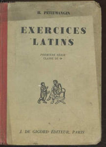 Exercices latins : Première série (Classe de Sixième)