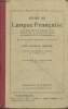 Cours de langue française Cours moyen et supérieur : Grammaire et exercices - Analyse - Vocabulaire - Composition française. Maquet Ch., Flot Léon, ...