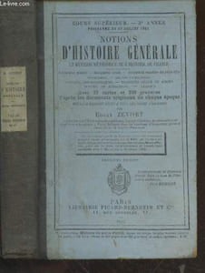 Notions d'Histoire Générale et révision méthodique de l'Histoire de France - Cours supérieur 3ème année : Enseignement primaire - Enseignement spécial - Enseignement secondaire des jeunes filles
