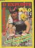 Champions & Exploits Vélo n°6 Juin-Juillet 1985 : Spécial Tour de France Tout sur Hinault. Sommaire : Place au tour - Carte du Tour - Le tour de ...