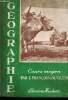 "Géographie : Cours moyen (Collection : ""Classiques"")". François Louis, Villin Marcel
