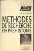 "Méthodes de recherches en préhistoire (Collection : ""CNRS Plus"")". Gaucher Gilles