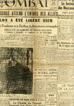 Combat de la Résistance à la Révolution n°60 - 4ème année Mardi 22 août 1944 - Edition de 5 heures : Paris insurgé attend l'entrée des alliés - Toulon ...
