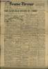 Franc-Tireur à l'avant-garde de la République n°181 - 5ème année Mercredi 31 janvier 1945. Vers la bataille décisive de l'Oder : les blindés russes ...