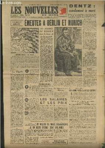 Les Nouvelles du Matin n°69 Samedi 21 avril 1945. Stockholm annonce : Emeutes à Berlin et Munich - Les blindés de Koniev dans la banlieue de la capitale - Les salaires et les prix - La mise au nominatif des actions est obligatoire - Dentz etc.