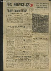 Les Nouvelles du Matin n°66 Mercredi 18 avril 1945. Trois conditions : Défaite allemande sur tous les fronts, réduction des poches de résistance, Plein accord avec les Soviets - Les américains entrent à Leipzig et Magdebourg - etc.