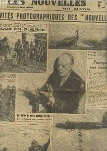 "Les Nouvelles du Matin - Specimen gratuit. Exclusivités photographiques des ""Nouvelles"" - Voici quelques-uns des documents que ""Les Nouvelles"" ont déjà publiés et qui montrent l'Amérique en guere - Pourquoi nous combattons - L'échelle de la mort - etc."