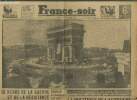France-Soir n°433 - 4e année Mardi 13 novembre 1945. Sommaire : 15 héros de la guerre et de la résistance reposent au Mont-Valérien - M. Churchill à ...