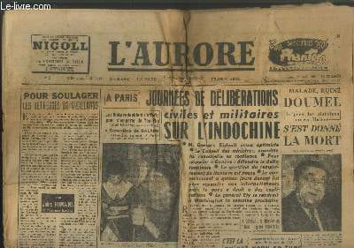 L'Aurore 13e année n°3019 Jeudi 27 mai 1954. Sommaire : Pour soulager les détresses des vieillards - A Paris journées de délibérations civiles et ...