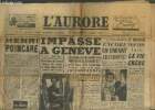 "L'Aurore 13e année n°3013 Jeudi 20 mai 1954. Sommaire : Henri Poincaré - Impasse à Genève les communistes ont maintenu leurs ""impossibles ...