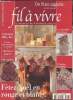De fil en aguille numéro spécial n°6 Décembre 2004 - Février 2005. Fil à vivre - Le magazine de la broderie créative. Sommaire : Noël rouge et blanc : ...