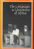 The languages & Literatures of Africa (avec envoi d'auteur). Ricard Alain