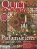 Quilt Country n°15 Octobre-Novembre 2010 : Parfum de fêtes 12 quilts de rêve. ommaire : Portraits de Barri Sue Gaudet - Petits tableaux de Noël - Mes ...