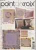Point de Croix Magazine n°31 Mai-Juin 2004 : Le langage des fleurs - Un diagramme offert par Laurence Martinez - Abécédaire acidulé - Basse-cour en ...