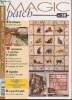 Magic Patch - Le Patchwork n°58 Septembre-Octobre 2005. Sommaire : La teinture de la soie - 9 réalisations + 4 planches de gabarits : 1 plaid tout en ...