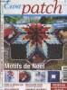 Ewa Patch n°24 Octobre 2010. Sommaire : Motifs de noël - Pour le réveillon : déco de table - Accessoires à offrir - Cartes et suspensions - Décors et ...