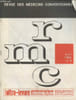 Revue des M&eacute;decins Conventionn&eacute;s n&deg;9 Avril 1965. Sommaire : Vers la r&eacute;forme des d&eacute;crets du 12 mai 60 ? - Les hoonoraires m&eacute;dicaux par Dr. Van der ...