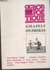 Action po&eacute;tique n&deg;121 : Ghazels Ouzbekes. Sommaire : Jean Pierre Balpe - Hamid Ismailov - Rosa Sultanova & Jean Tortel - Alain Lance - Jean-Jacques ...