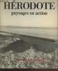 Hérodote n°44 Janvier-Mars 1987 : Paysages en action - Le rivage des Syrtes ?. Sommaire : Du désert, paysage du western par Michel Foucher - Paysages ...