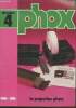 Phox - Dossier 4 - 1984-1985 : La projection photo. Collectif