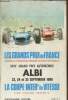 "XXIVe Grand Prix Automobile Albi 23, 24 et 25 septembre 1966 - Programme officiel : Les Grands Prix de France trophées de la Fédération Française des ...
