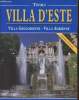 Tivoli : Villa d'Este - Villa Grégorienne - Villa Adrienne. Collectif