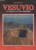Vesuvio : Un volcan et son histoire. Abatino Elio