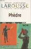 "Phèdre (Collection : ""Petits classiques"")". Racine