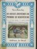 "Les belles aventures de Pierre le Louveteau (Collection ""Le casse noisette"")". Barclay Vera
