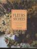 Fleurs séchées: Un guide complet du jardin au bouquet. Hillier Malcolm