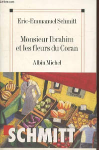 "Monsieur Ibrahim et les fleurs du Cran (""Trilogie de l'Invisible"" volet 2"")"
