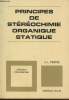 "Principes de stéréochimie organique statique (Collection ""Intersciences"")". Pierre Jean-Louis
