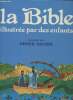 La Bible illustrée par des enfants. Decoin Didier