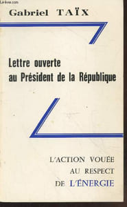 Lettre ouverte au Président de la République : L'action vouée au respect de l'énergie