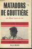 "Matadors de Gouttière (Collection ""Le livre du jour"")". Guerra de Cea Miguel