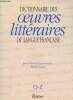 Dictionnaire des oeuvres littéraires de langue française Tome 4 : Q-Z. De Beaumarchais Jean-Pierre, Couty Daniel, Collect