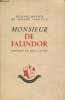 Monsieur de Falindor - Comédie en trois actes. Manoir Georges, Verhylle Armand