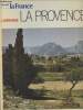 "La Provence (Collection ""Découvrir la France"")". Barbier Bernard, Tirone Lucien, Collectif