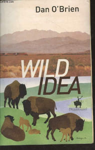 Wild idea : Des bisons à la terre et de la terre aux bisons