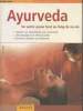 "Ayurveda : Se sentir jeune tout au long de sa vie - un programme santé et bien-être à appliquer chez vous (Collection ""Santé & bien-être"")". Schutt ...