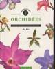 "Orchidées : Guide nature d'identification (Collection ""Infonature'"")". Imes Rick