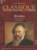 Au Coeur du Classique - Les grands compositeurs et leur musique Volume 1 n°2 : Brahms Symphonie n°1 en ut mineur, opus 68.. Collectif