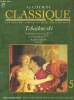 Au Coeur du Classique - Les grands compositeurs et leur musique Volume 1 n°5 : Tchaïkovski concerto pour piano n°1 en Si bémol mineur, opus 23 - Roméo ...