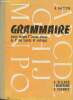 Grammaire : Cours moyen 1ère année, classe de 8e des lycées et collèges (4ème édition). Villars G., Marchand J., Vionnet G.