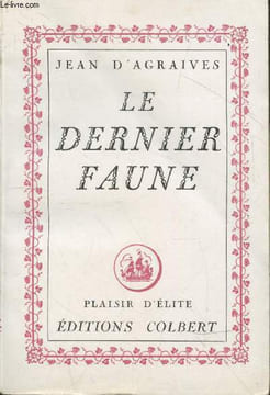 "Le dernier faune (Collection ""Plaisir d'Elite"")". D'Agraives Jean