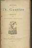 Oeuvres de Th. Gautier - Poésies Tome 3 : Emaux et camées - Théatre en vers. Gautier Th.