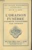 "Oraison funèbre d'Henriette d'Angleterre par Bossuet - Exemplaire n°80/100 (Collection ""Les Grands Evénements Littéraires"")". De la Batut Guy