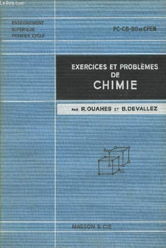 "Exercices et problèmes de chimie physique, chimie minérale et chimie organique PC - CB-BG et CPEM (Collection ""Enseignement supérieur - Premier ...